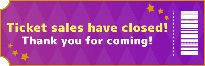 Ticket sales have closed! Thank you for coming!
